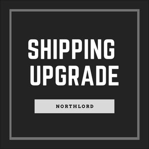 Shipping Upgrade - Northlord